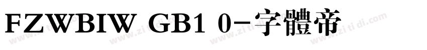 FZWBIW GB1 0字体转换